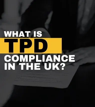 What is TPD Compliance in the UK?